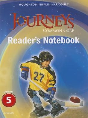 Journeys: Common Core Grd. 5-Rdrs. Notebk.