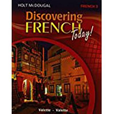 Discovering French Today!French 3