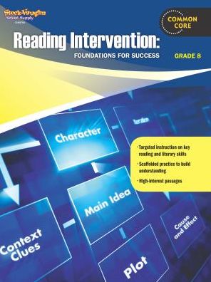 Reading Intervention: Foundations for Success: Grade 8