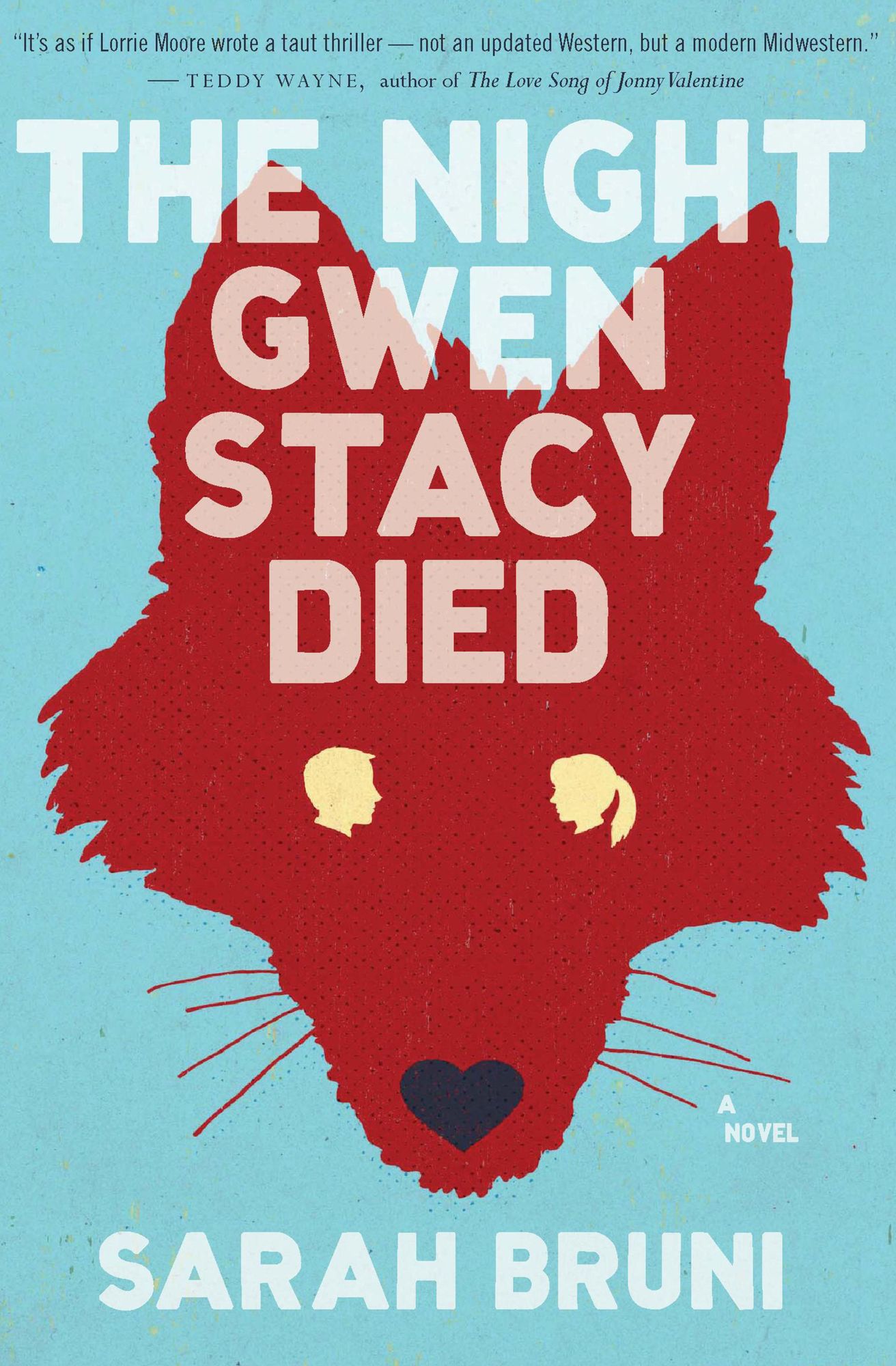 The Night Gwen Stacy Died: A Novel