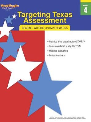 Targeting Texas Assessment: Reading, Writing, and Mathematics: Grade 4