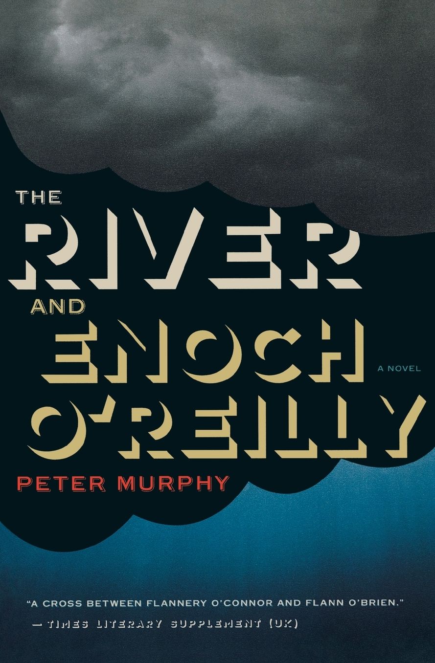 The River and Enoch O'Reilly