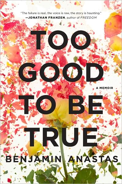 Too Good to Be True: A Memoir