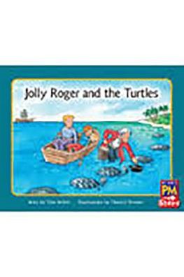 Rigby PM Stars: Individual Student Edition Blue (Levels 9-11) Jolly Roger and the Turtles