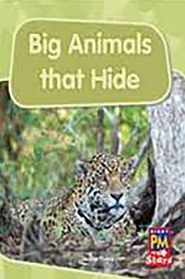 Rigby PM Stars: Individual Student Edition Blue (Levels 9-11) Big Animals That Hide