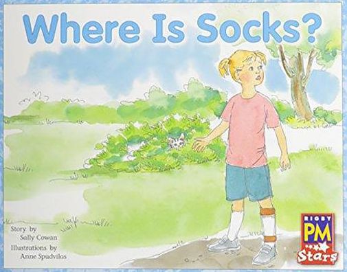 Rigby PM Stars: Individual Student Edition Red (Levels 3-5) Where Is Socks?