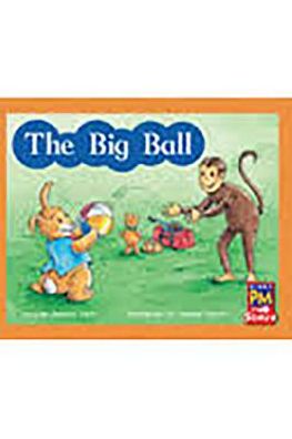 Rigby PM Stars: Individual Student Edition Red (Levels 3-5) The Big Ball