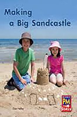 Rigby PM Stars: Individual Student Edition Red (Levels 3-5) Making a Big Sandcastle