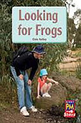 Rigby PM Stars: Individual Student Edition Yellow (Levels 6-8) Looking for Frogs
