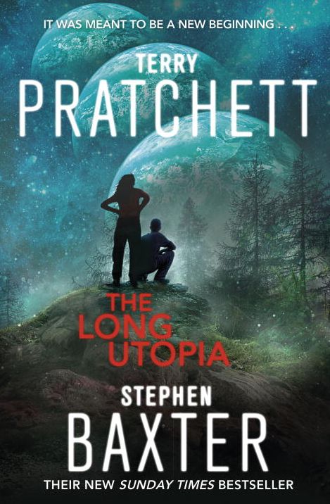 The Long Utopia (Long Earth Series #4)