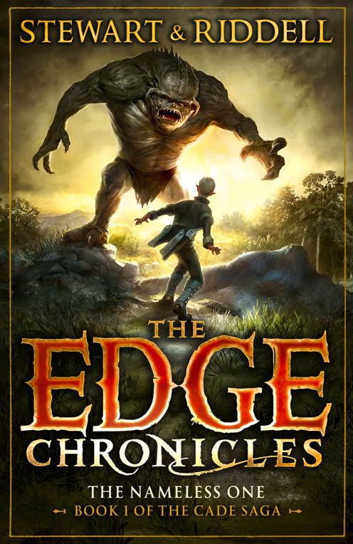 The Nameless One: First Book of the Cade Saga (Edge Chronicles Series #11)