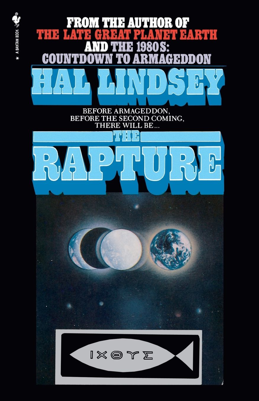 The Rapture: Truth or Consequences