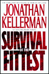 Survival of the Fittest (Alex Delaware Series #12)