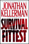 Survival of the Fittest (Alex Delaware Series #12)