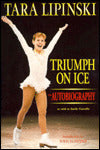 Tara Lipinski: Triumph on Ice
