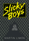 Slicky Boys (Sergeants Sueño and Bascom Series #2)