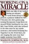Working on a Miracle