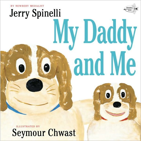 My Daddy and Me