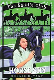 Horse Shy (Saddle Club Series #2)
