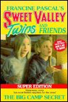 Big Camp Secret: (Sweet Valley Twins: Super Edition Series #3)