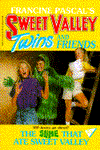 Slime That Ate Sweet Valley (Sweet Valley Twins Series #53)