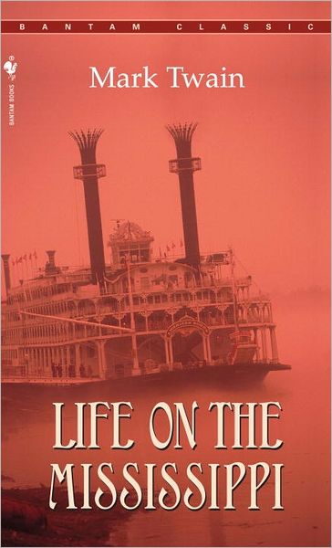Life on the Mississippi
