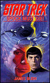 Star Trek: Spock Must Die!