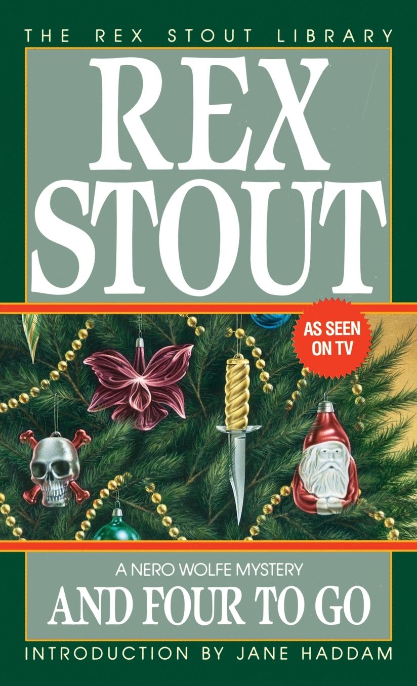 And Four to Go (Nero Wolfe Series)