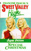 Special Christmas: (Sweet Valley High: Super Edition Series)