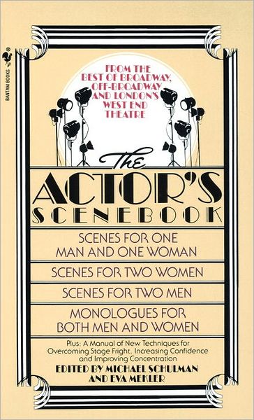 The Actor's Scenebook: Scenes and Monologues from Contemporary Plays