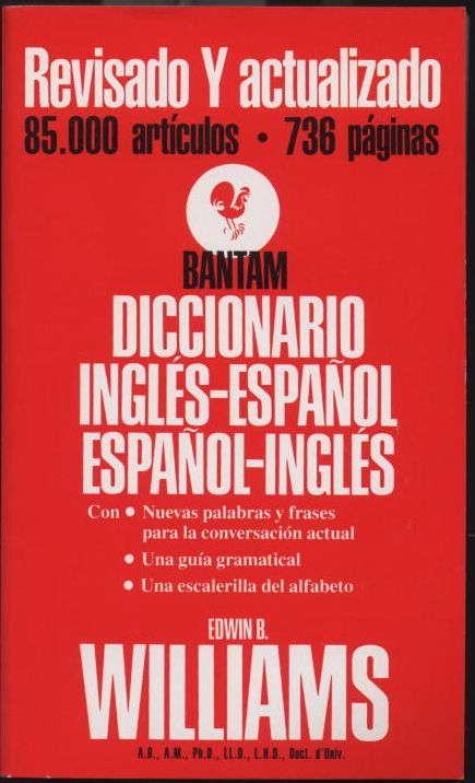 The Bantam Diccionario Ingles-Espanol, Espanol-Ingles