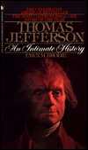 Thomas Jefferson: An Intimate History