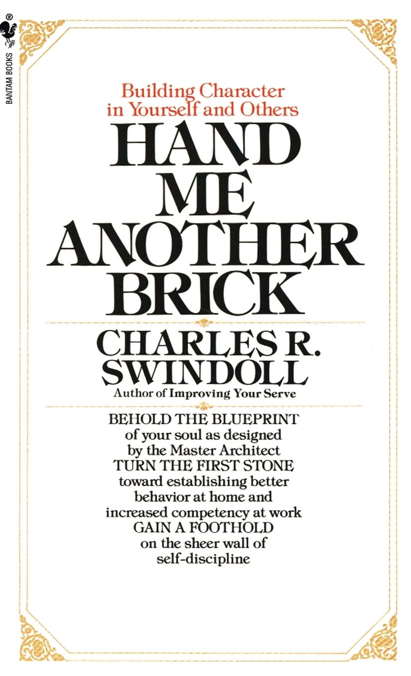 Hand Me Another Brick