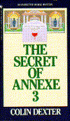 The Secret of Annexe 3 (Inspector Morse Series #7)