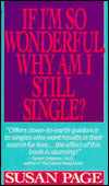 If I'm so Wonderful, why Am I Still Single?