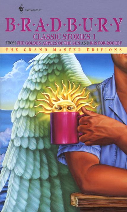 Classic Stories 1: From the Golden Apples of the Sun and R Is for Rocket