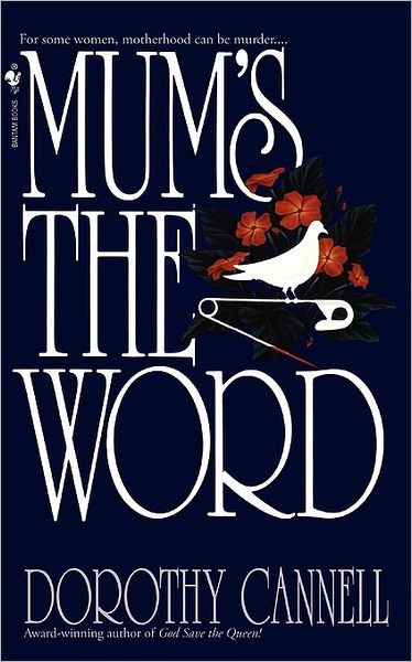 Mum's the Word (Ellie Haskell Series #3)