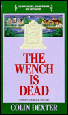 The Wench Is Dead (Inspector Morse Series #8)