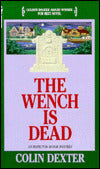 The Wench Is Dead (Inspector Morse Series #8)