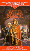 Wild Magic (Godwars #3)