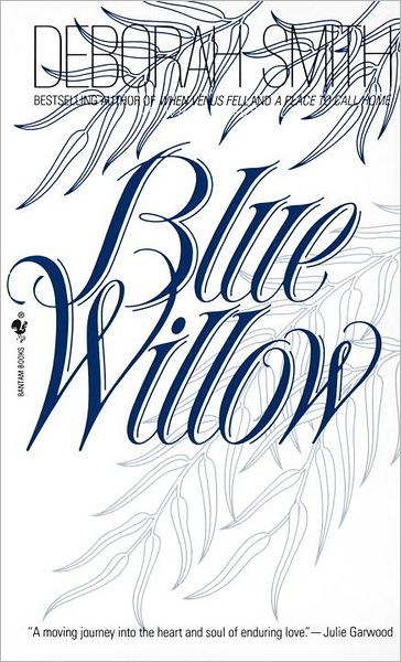 Blue Willow: A Novel