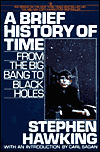 A Brief History of Time: From the Big Bang to Black Holes