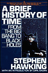 A Brief History of Time: From the Big Bang to Black Holes