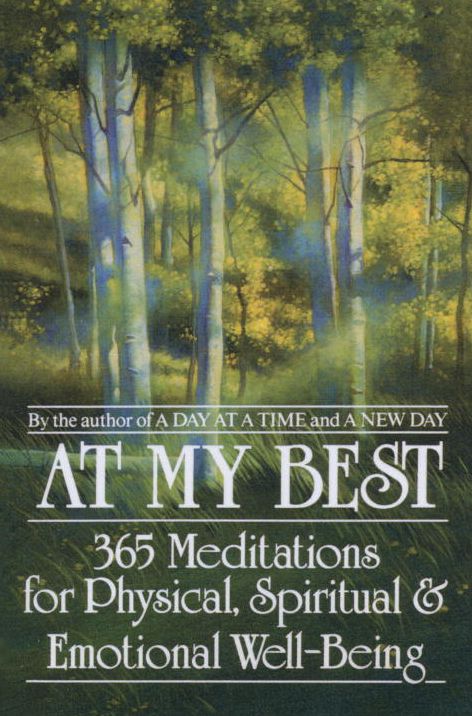 At My Best: 365 Meditations for Physical, Spiritual, and Emotional Well-Being