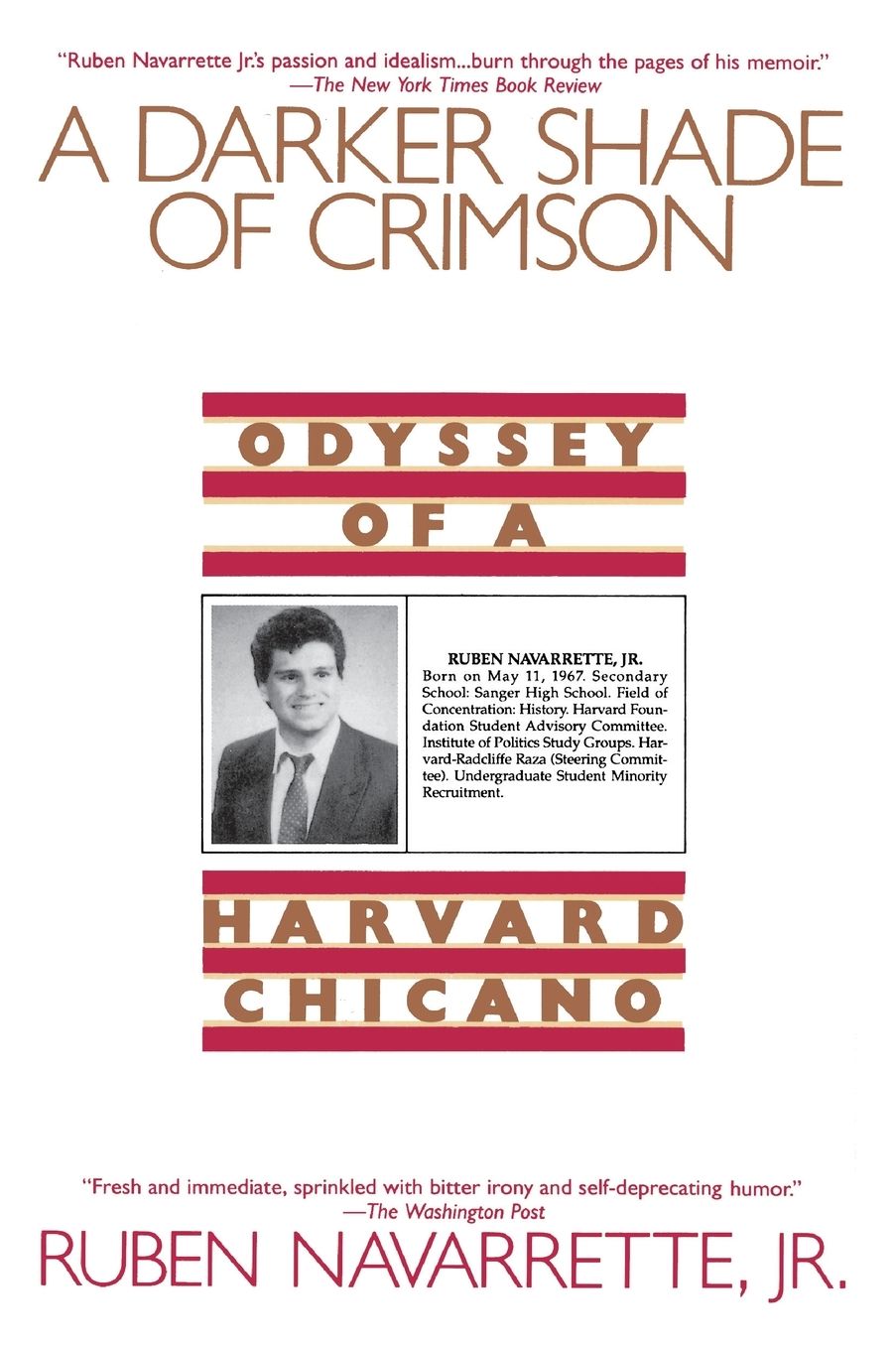 A Darker Shade of Crimson: Odyssey of a Harvard Chicano