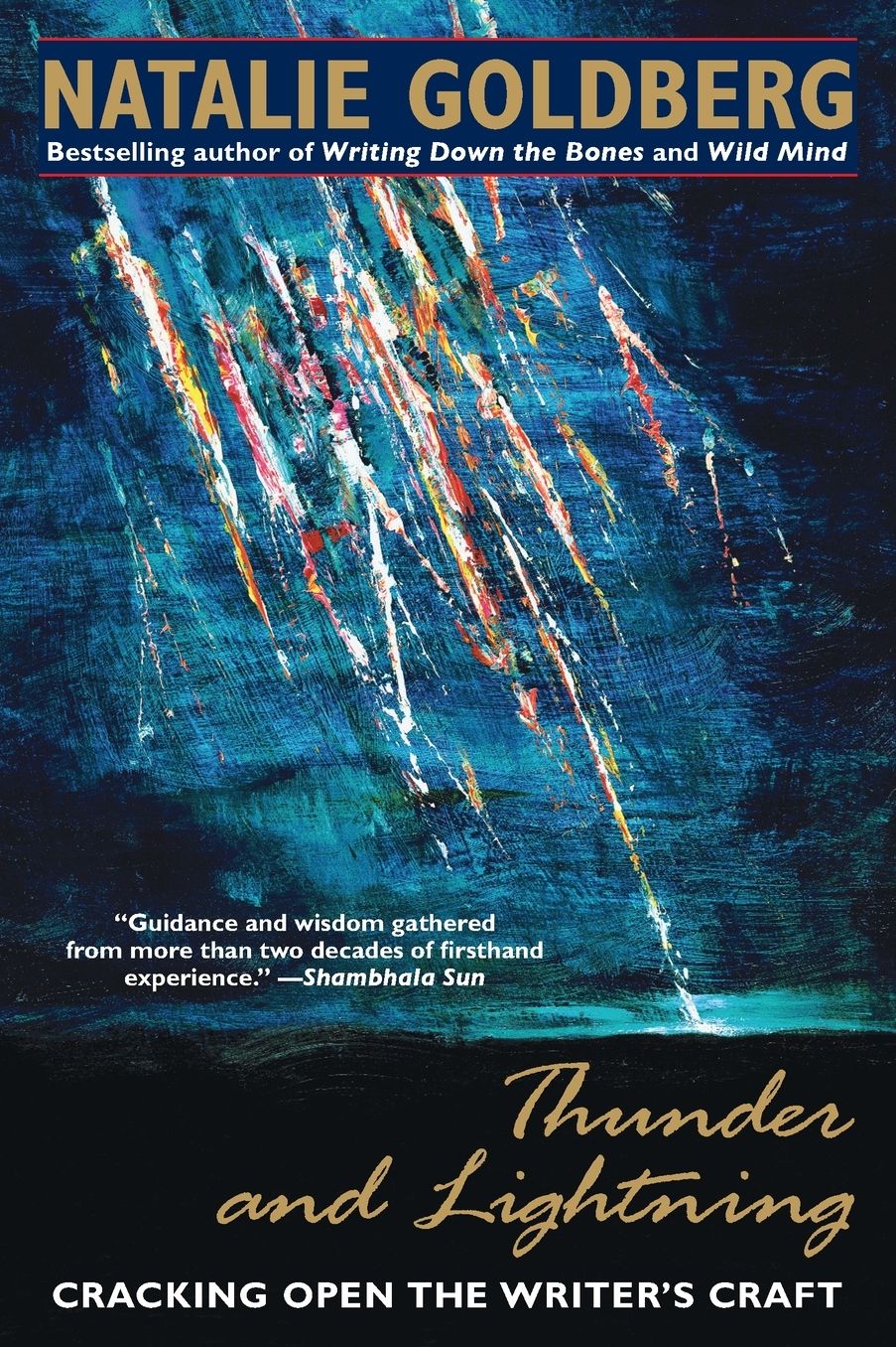 Thunder and Lightning: Cracking Open the Writer's Craft