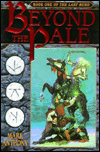 Beyond the Pale
