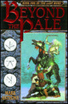 Beyond the Pale