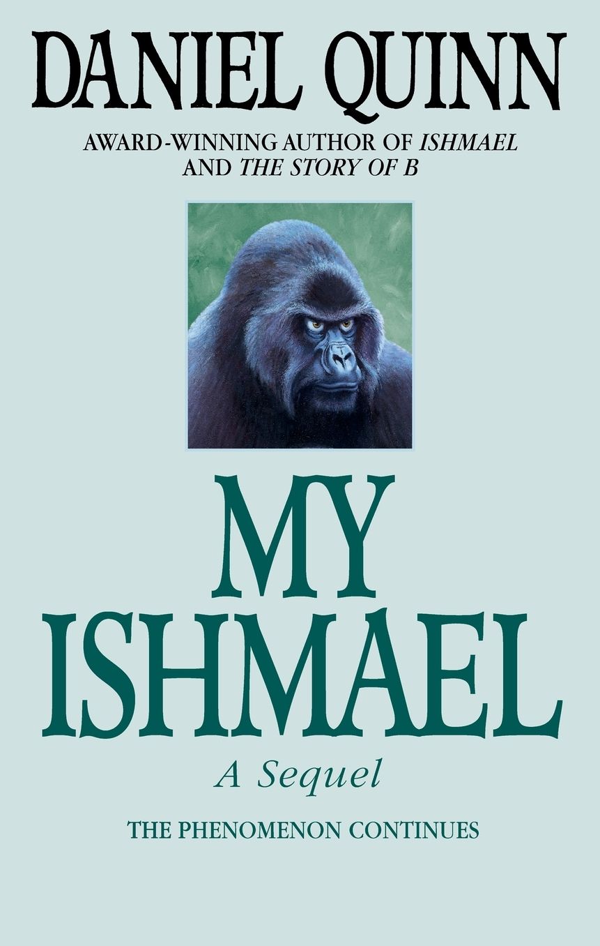 My Ishmael: A Sequel