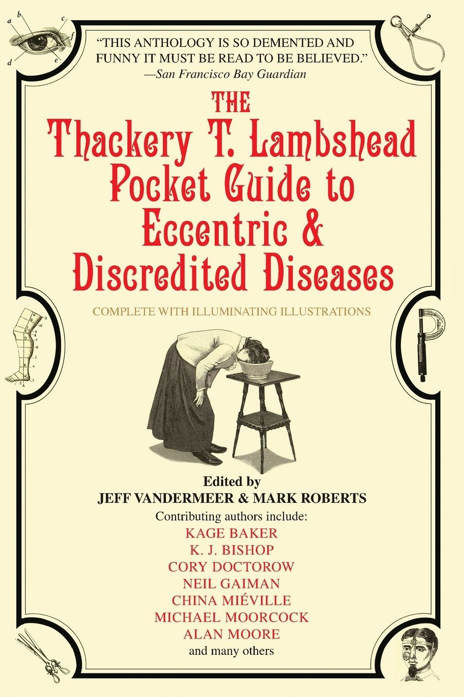 The Thackery T. Lambshead Pocket Guide to Eccentric and Discredited Diseases